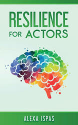 Resilience for Actors (ISBN: 9781913926229)