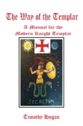 The Way of the Templar (ISBN: 9781329689374)