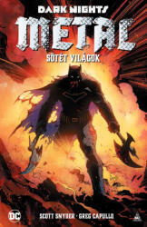 Dark Nights: Metal - Sötét világok (ISBN: 9789634703501)