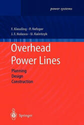 Overhead Power Lines - Friedrich Kießling, Peter Nefzger, Joao Felix Nolasco, Ulf Kaintzyk (2010)