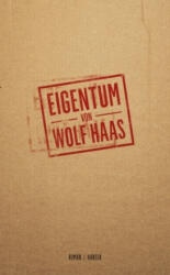 Eigentum - Wolf Haas (2023)