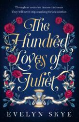 The Hundred Loves of Juliet (ISBN: 9781035400362)