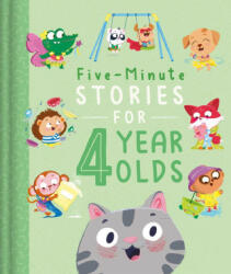 Five-Minute Stories for 4 Year Olds: With 7 Stories, 1 for Every Day of the Week - Isabel Pérez (ISBN: 9781803688596)