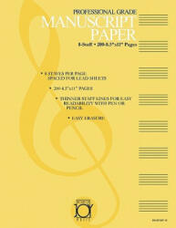 House of Joy Music Deluxe Professional 8-Staff Manuscript Paper - Ken Joy (ISBN: 9780979828812)