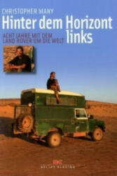 Hinter dem Horizont links - Christopher Many (ISBN: 9783768833486)