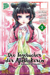 Die Tagebücher der Apothekerin - Geheimnisse am Kaiserhof 2 - Nekokurage, Verena Maser (ISBN: 9783964335586)