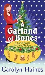 A Garland of Bones: A Sarah Booth Delaney Mystery (ISBN: 9781638080480)