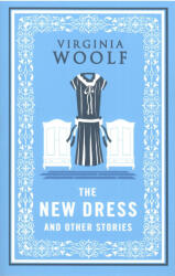 The New Dress and Other Stories (ISBN: 9781847499103)