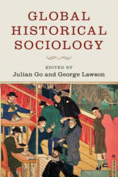 Global Historical Sociology - Julian Go (2017)