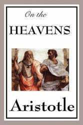 On the Heavens - Aristotle (2009)