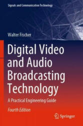 Digital Video and Audio Broadcasting Technology (ISBN: 9783030321871)