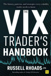 VIX Trader's Handbook - Russell Rhoads (ISBN: 9780857197115)