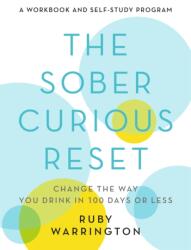 The Sober Curious Reset (ISBN: 9780762472703)