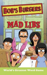 Bob's Burgers Mad Libs - Billy Merrell (ISBN: 9780843182941)