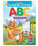 Scriem litere ABC. Cu 70 de autocolante (ISBN: 9786069572504)