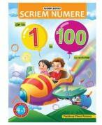 Scriem numere de la 1 la 100. Cu activitati (ISBN: 9786069572511)