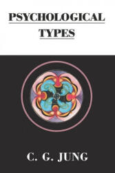 Psychological Types - C. G. Jung (ISBN: 9780367708696)