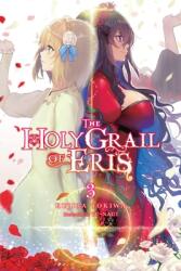 The Holy Grail of Eris Vol. 3 (ISBN: 9781975339616)