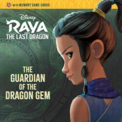 The Guardian of the Dragon Gem (Disney Raya and the Last Dragon) - Random House Disney (2021)
