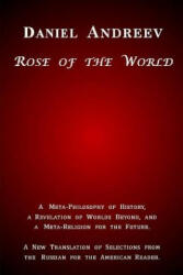 Rose of the World - Daniel Andreev (2015)