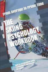 Skiing Psychology Workbook - Danny Uribe Masep (2019)