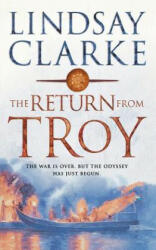 Return from Troy - Lindsay Clarke (2006)