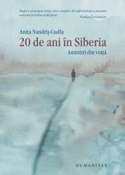 20 de ani în Siberia (ISBN: 9789735083205)