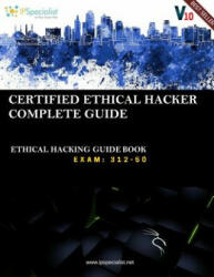 CEH v10: EC-Council Certified Ethical Hacker Complete Training Guide with Practice Questions & Labs: Exam: 312-50 (ISBN: 9781723798412)