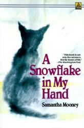 A Snowflake in My Hand (ISBN: 9780385297219)