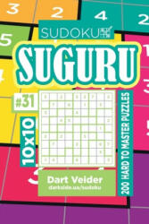 Sudoku Suguru - 200 Hard to Master Puzzles 10x10 (Volume 31) - Dart Veider (2019)