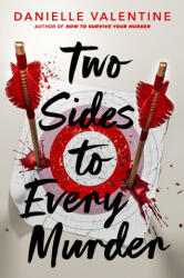 Two Sides to Every Murder - Valentine, Danielle (ISBN: 9780593857243)