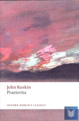 Praeterita (ISBN: 9780192802415)