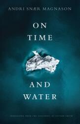 On Time and Water (ISBN: 9781948830539)