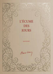 L'Ecume des jours (MANUSCRIT) - Vian (ISBN: 9782954268712)