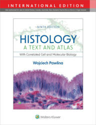 Histology: A Text and Atlas - Wojciech Pawlina (2023)