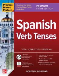 Practice Makes Perfect: Spanish Verb Tenses, Premium Fifth Edition (2023)
