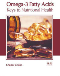 Omega-3 Fatty Acids: Keys to Nutritional Health (2023)