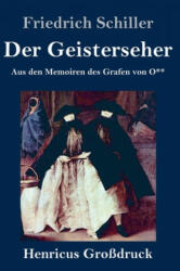 Geisterseher (Grossdruck) - Friedrich Schiller (2019)