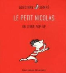 Le Petit Nicolas. Un livre pop-up - René Goscinny, Sempé (2008)