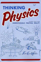 Thinking Physics (3e, Tr) - Lewis Carroll Epstein, Lewis Carroll Epstein (2002)