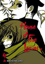 House of Five Leaves, Volume 4 - Natsume Ono, Natsume Ono (ISBN: 9781421532134)