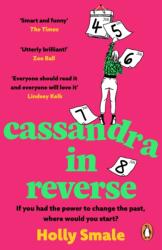 Cassandra in Reverse - Holly Smale (ISBN: 9781804940167)