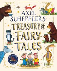 Axel Scheffler Fairy Tale Treasury (ISBN: 9780702333194)