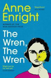 The Wren, The Wren - Anne Enright (ISBN: 9781529922905)