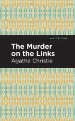 The Murder on the Links (ISBN: 9781513263304)