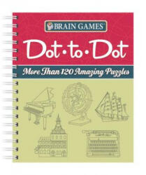 Brain Games Dot to Dot - Ltd Publications International (ISBN: 9781450875752)