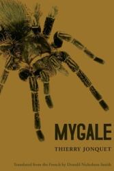 Mygale (ISBN: 9780872864092)