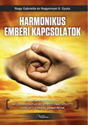 Harmonikus emberi kapcsolatok (ISBN: 9786155420146)