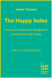 Happy Index - James Timpson (2023)