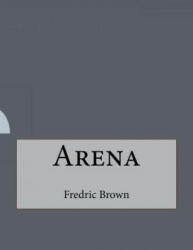 Fredric Brown - Arena - Fredric Brown (2016)